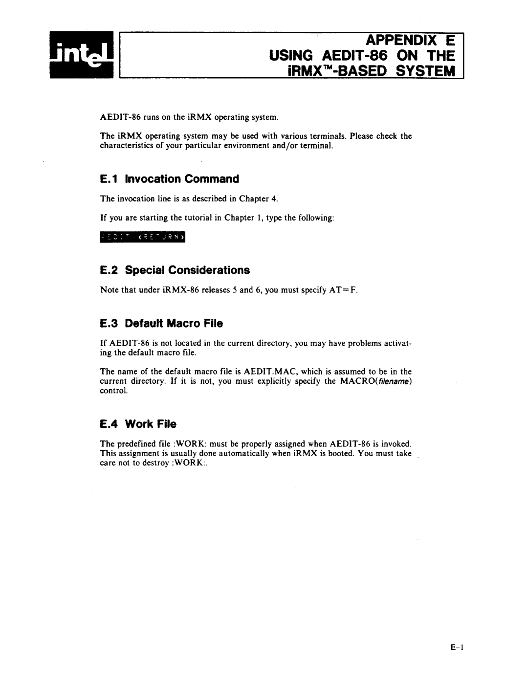 Intel manual Appendix E Using AEDIT-86 on, Special Considerations Default Macro File 