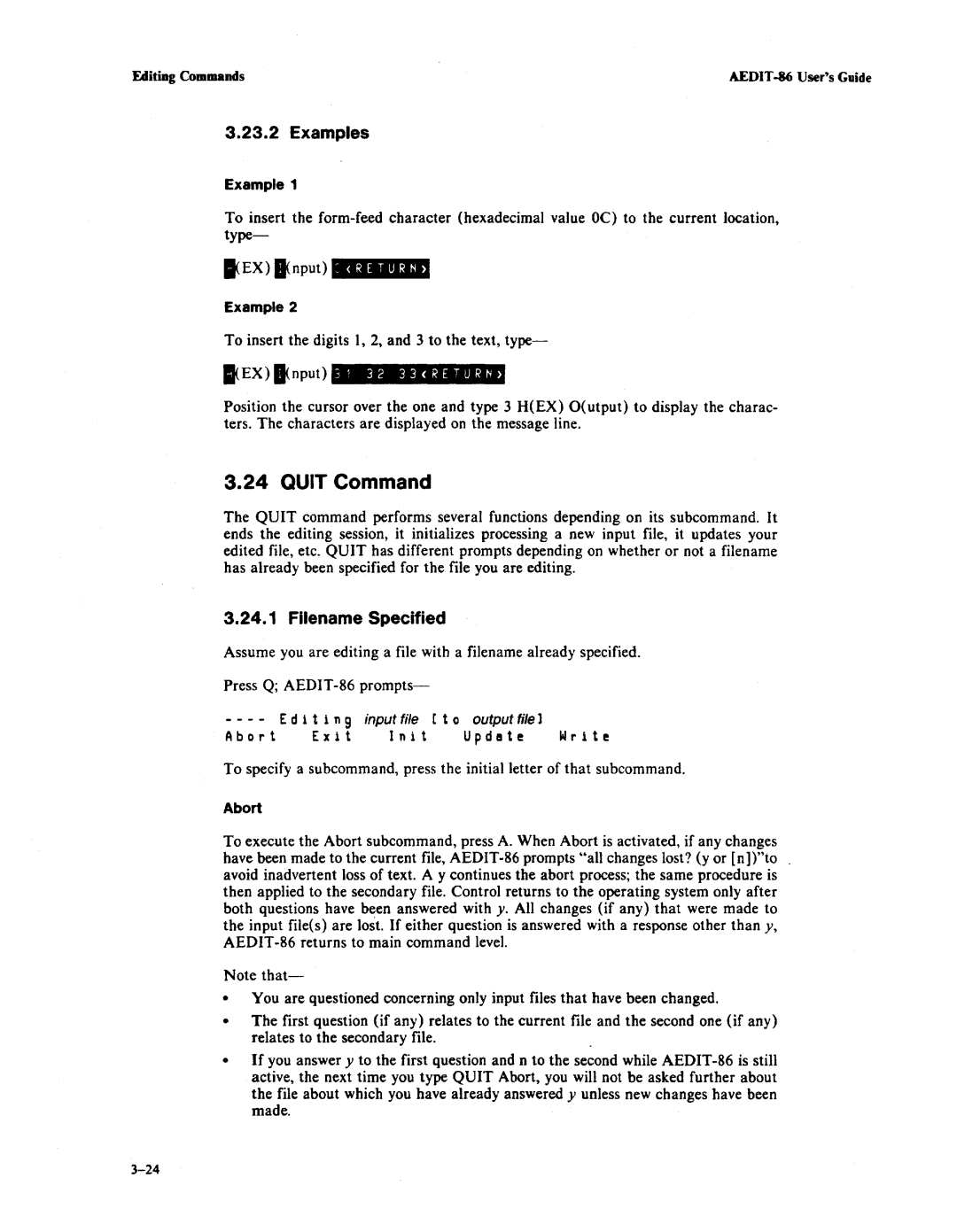 Intel AEDIT-86 manual Quit Command, Examples, Filename Specified, To insert the digits 1, 2, and 3 to the text, type 