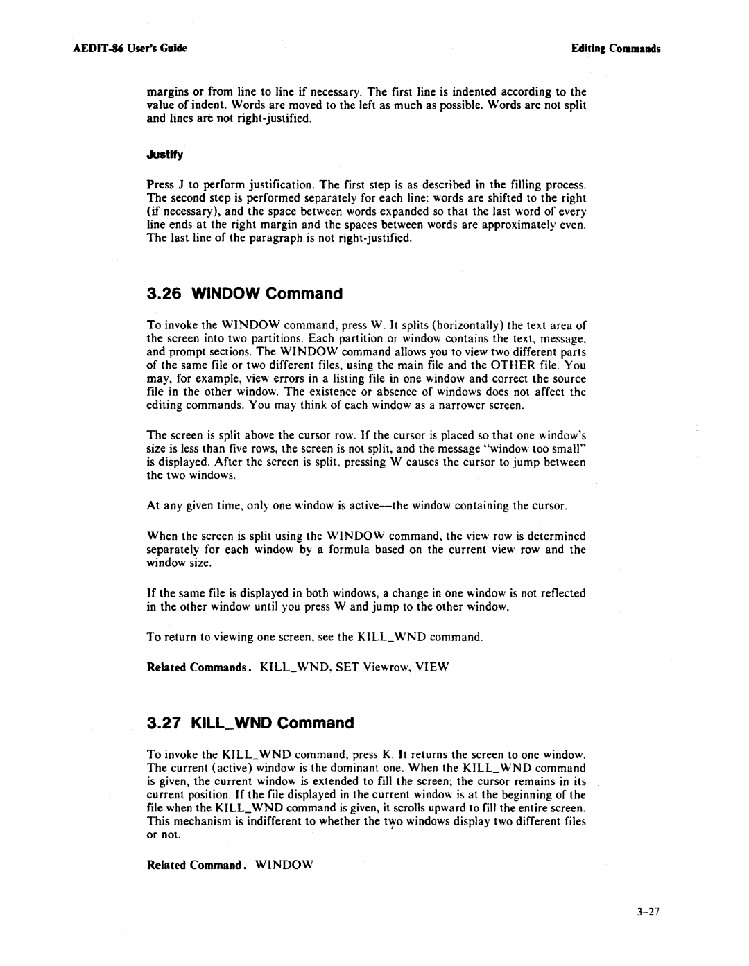 Intel AEDIT-86 manual Window Command, Killwnd Command, Justify 