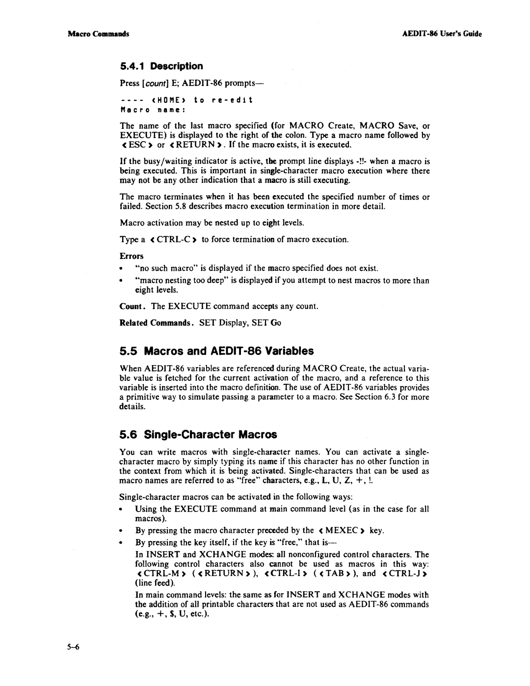 Intel manual Macros and AEDIT-86 Variables, Single-Character Macros, Home to re-edlt Macro name 