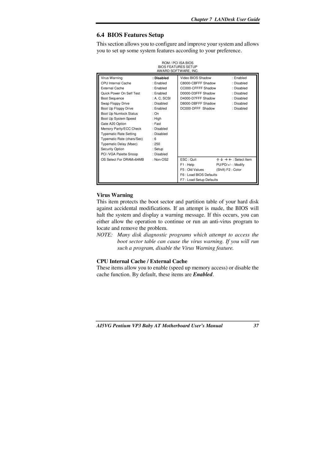 Intel AI5VG user manual Bios Features Setup, Virus Warning, CPU Internal Cache / External Cache 