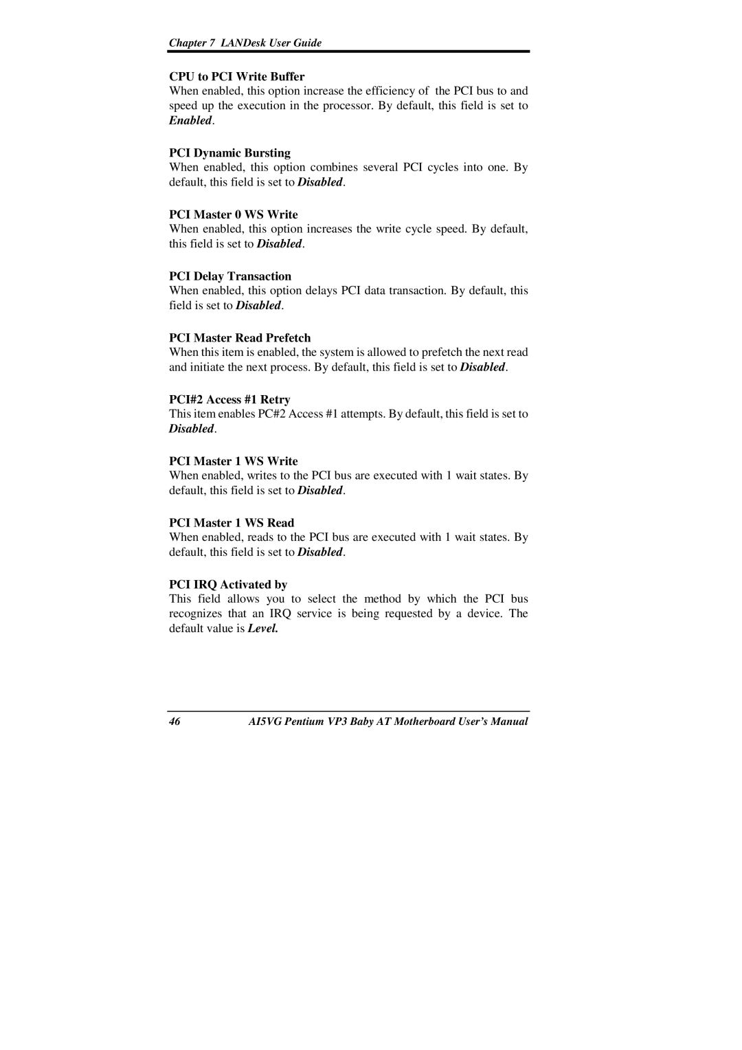 Intel AI5VG user manual CPU to PCI Write Buffer, PCI Dynamic Bursting, PCI Master 0 WS Write, PCI Delay Transaction 