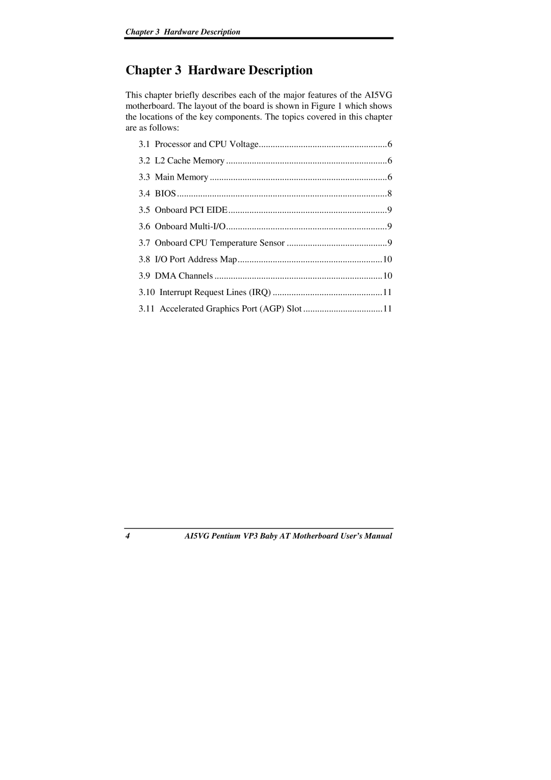 Intel AI5VG user manual Hardware Description 