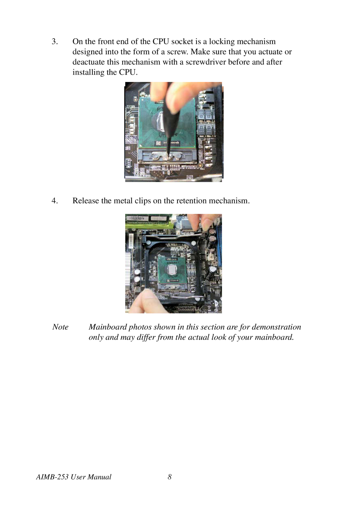 Intel AIMB-253 user manual Only and may differ from the actual look of your mainboard 