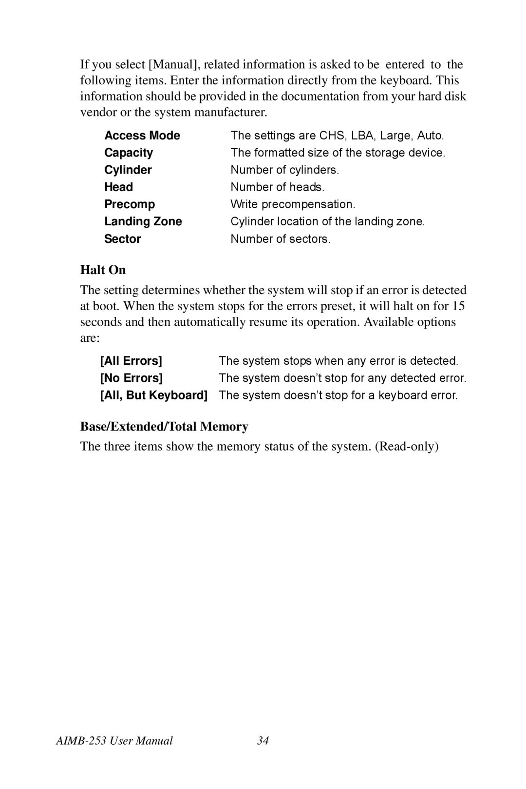 Intel AIMB-253 user manual Halt On, Base/Extended/Total Memory 