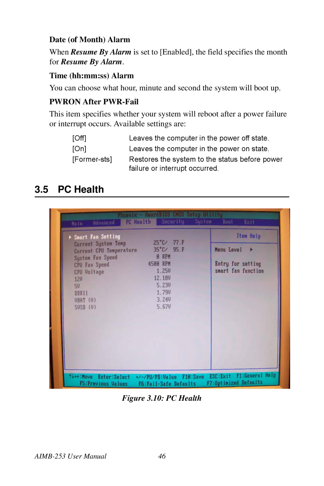 Intel AIMB-253 user manual PC Health, Date of Month Alarm, Time hhmmss Alarm, Pwron After PWR-Fail 