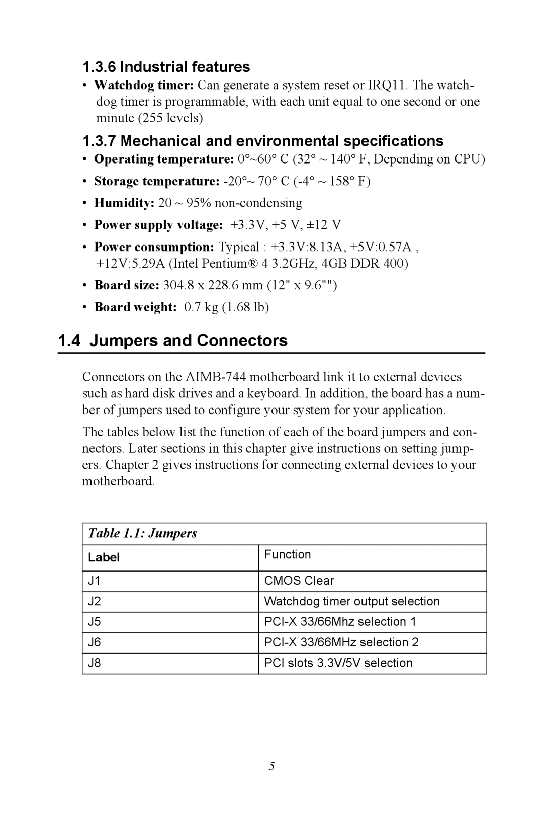 Intel AIMB-744 user manual Jumpers and Connectors, Industrial features, Mechanical and environmental specifications, Label 