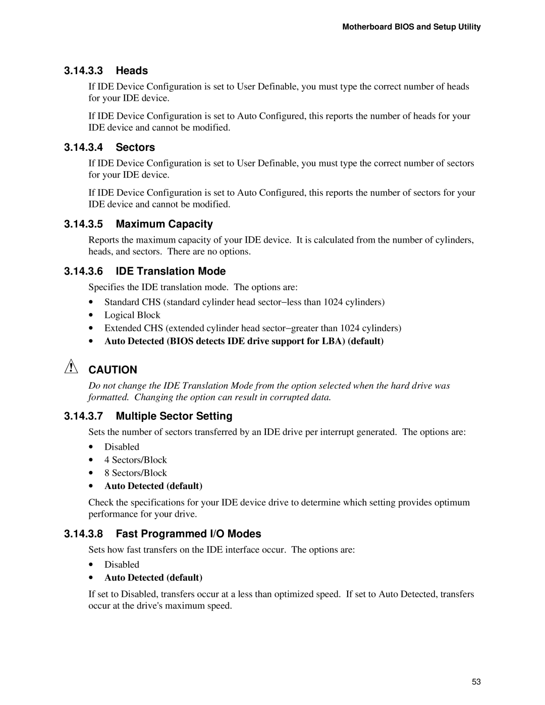 Intel AP440FX Heads, Sectors, Maximum Capacity, IDE Translation Mode, Multiple Sector Setting, Fast Programmed I/O Modes 