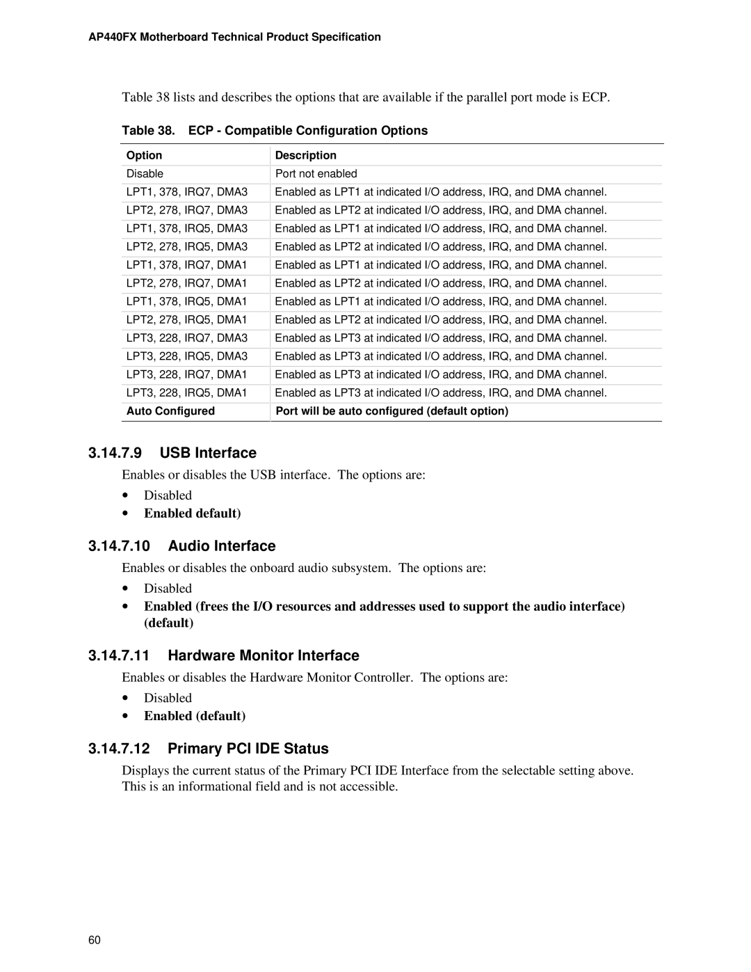 Intel AP440FX specifications USB Interface, Audio Interface, Hardware Monitor Interface, Primary PCI IDE Status 