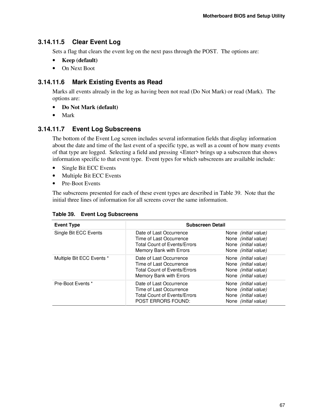 Intel AP440FX Clear Event Log, Mark Existing Events as Read, Event Log Subscreens, ∙ Keep default, ∙ Do Not Mark default 