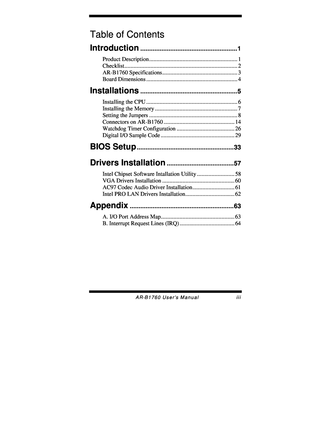 Intel AR-B1760 user manual Introduction, Installations, BIOS Setup, Drivers Installation, Appendix, Table of Contents 