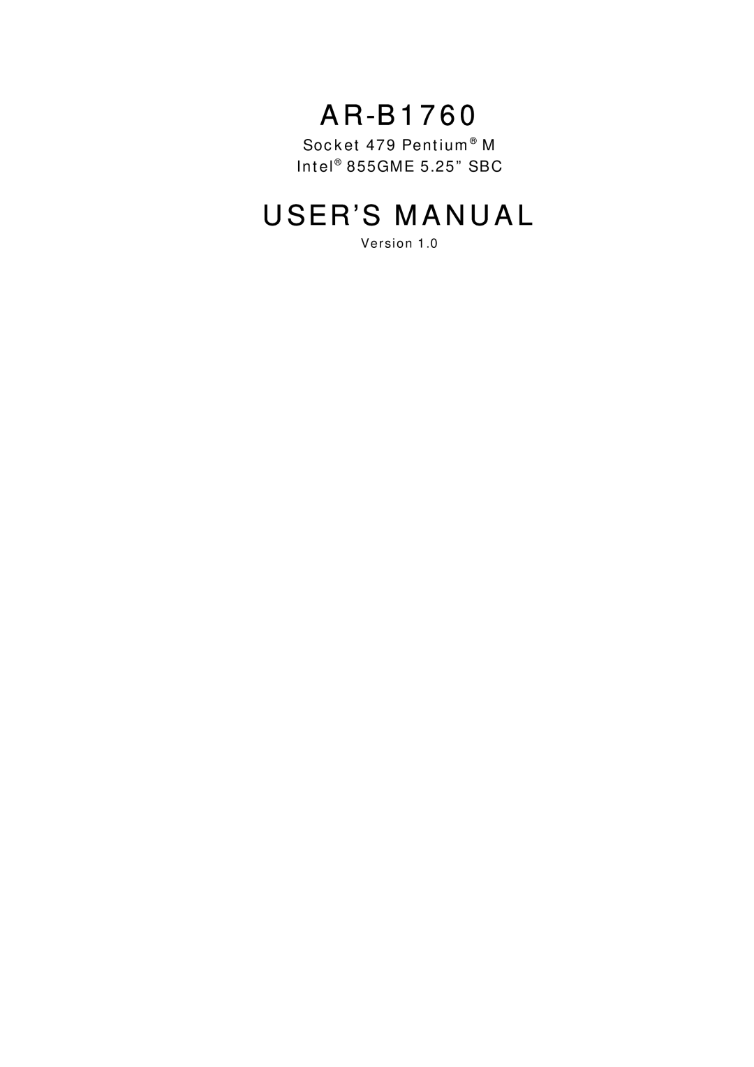 Intel AR-B1760 user manual USER’S Manual, Version 