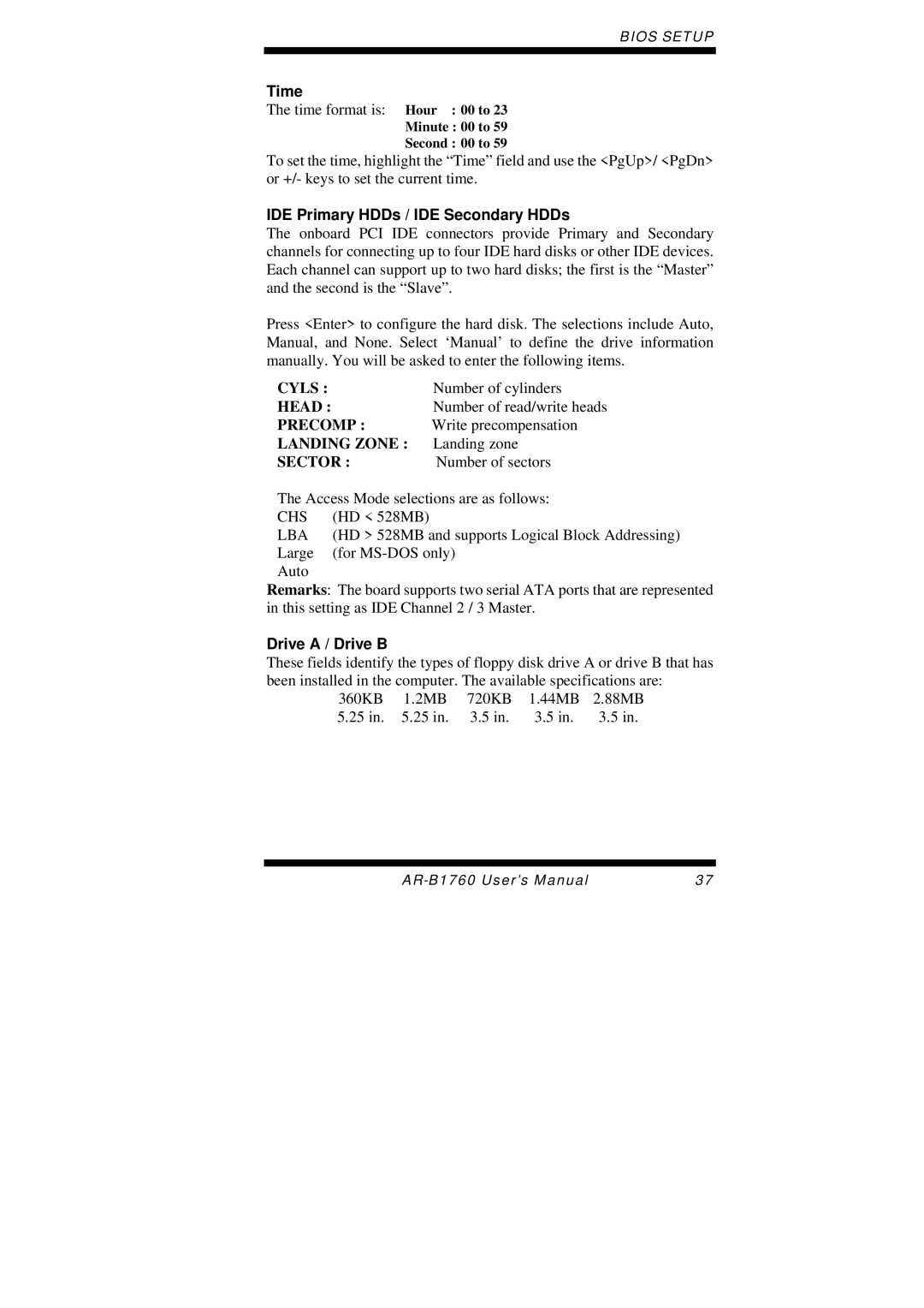 Intel AR-B1760 user manual Time, IDE Primary HDDs / IDE Secondary HDDs, Drive a / Drive B 