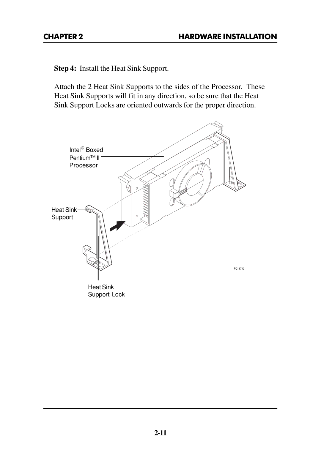 Intel ATX BX2 manual Intel Boxed PentiumTM Processor Heat Sink Support 