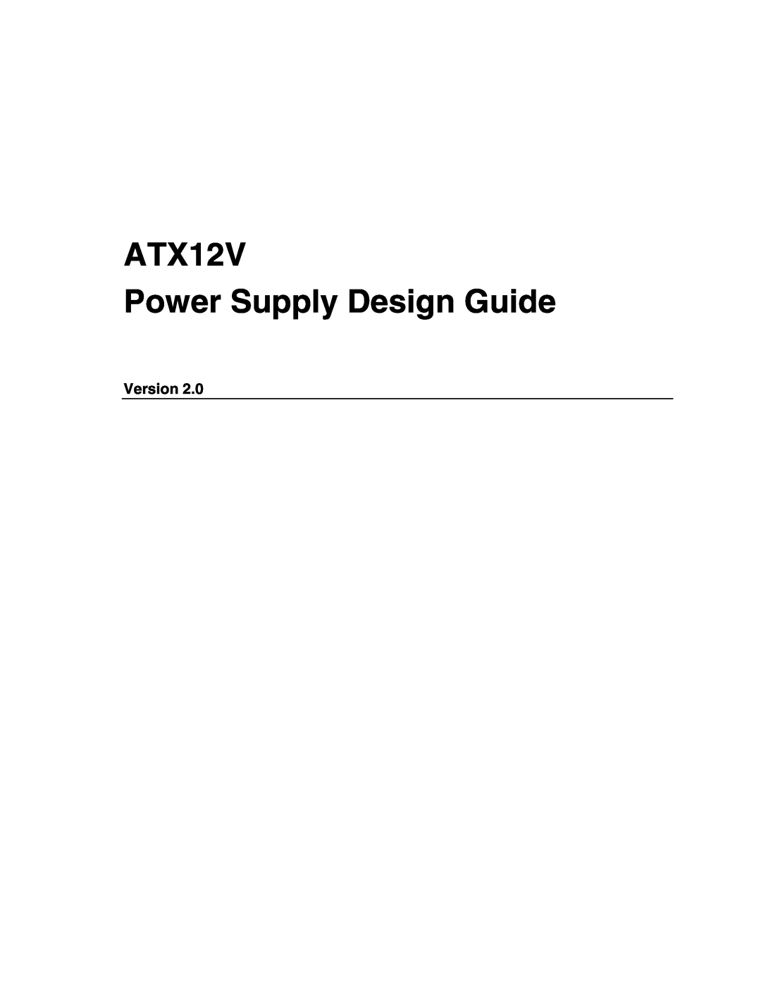Intel manual ATX12V Power Supply Design Guide, Version 