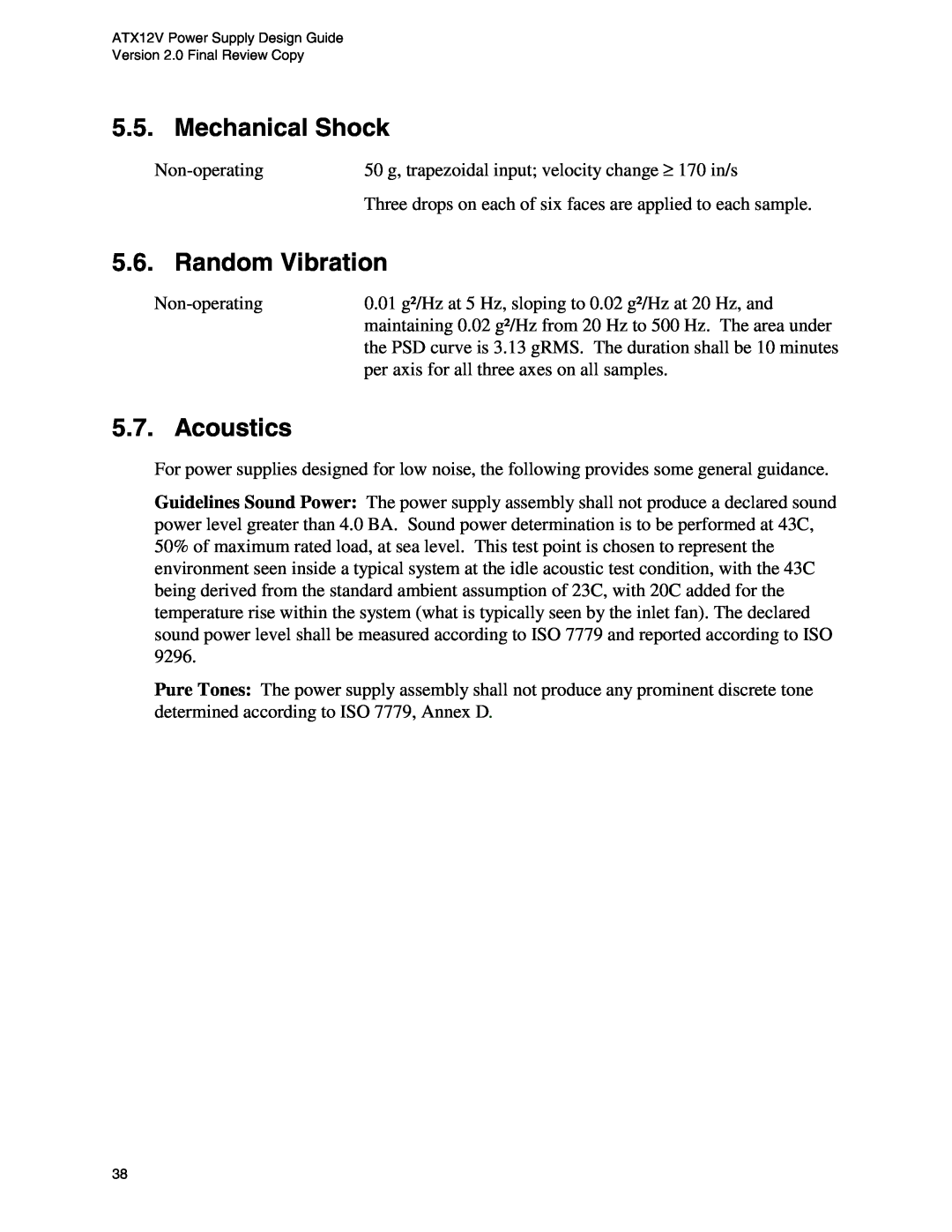 Intel Mechanical Shock, Random Vibration, Acoustics, ATX12V Power Supply Design Guide Version 2.0 Final Review Copy 