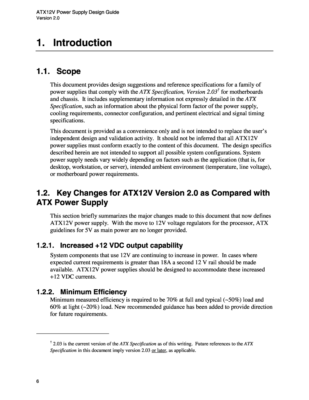 Intel ATX12V manual Introduction, Scope, Increased +12 VDC output capability, Minimum Efficiency 