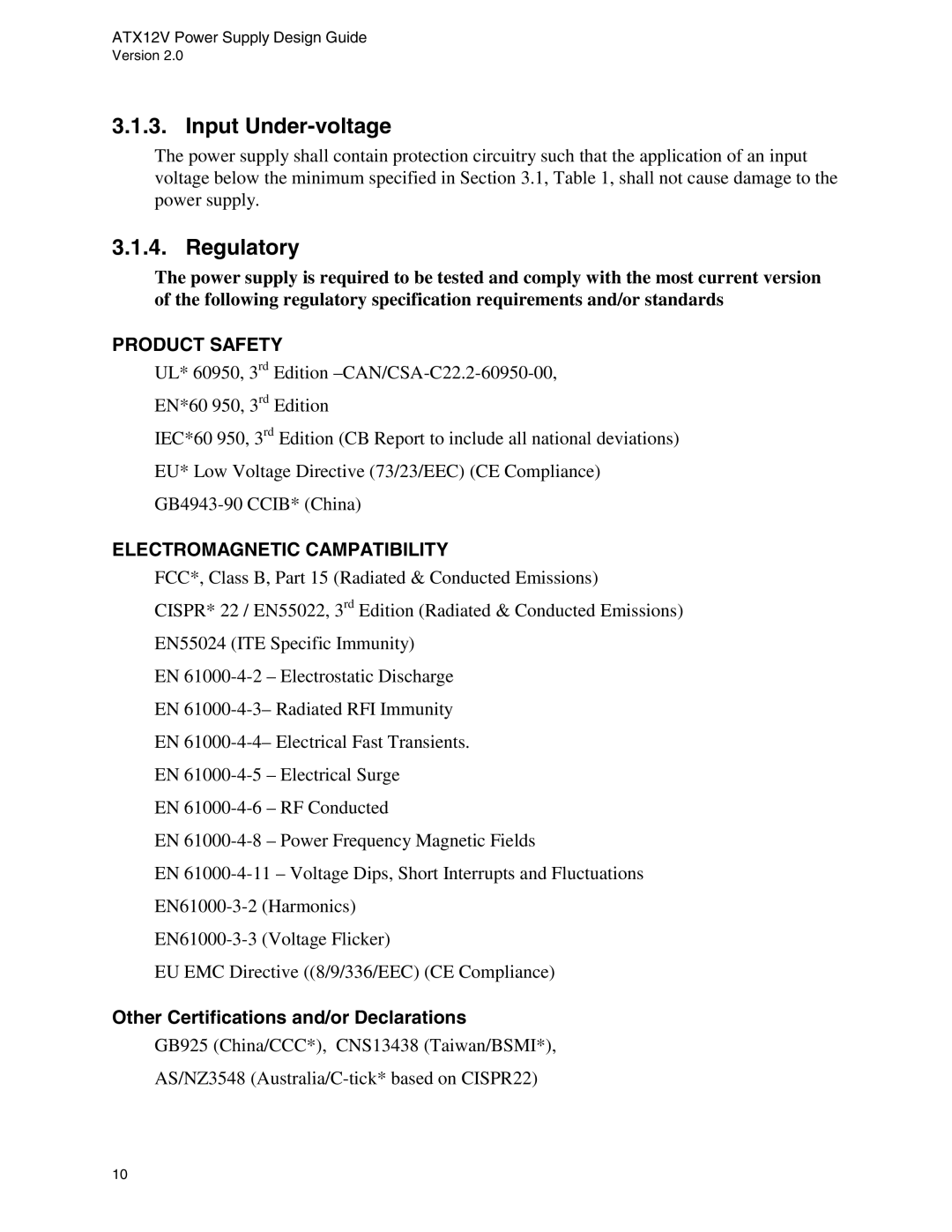 Intel ATX12V manual Input Under-voltage, Regulatory, Other Certifications and/or Declarations 