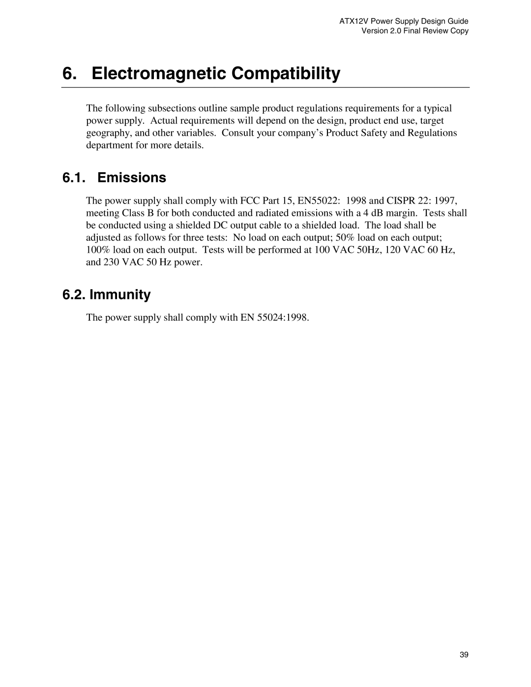 Intel ATX12V manual Electromagnetic Compatibility, Emissions, Immunity 