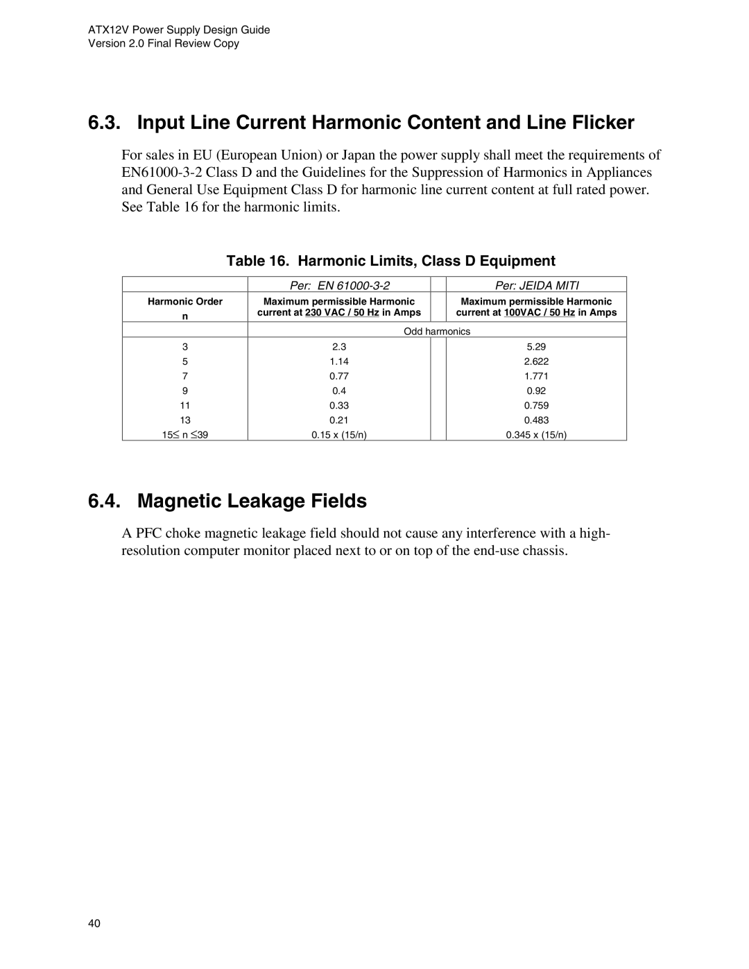 Intel ATX12V manual Input Line Current Harmonic Content and Line Flicker, Magnetic Leakage Fields 