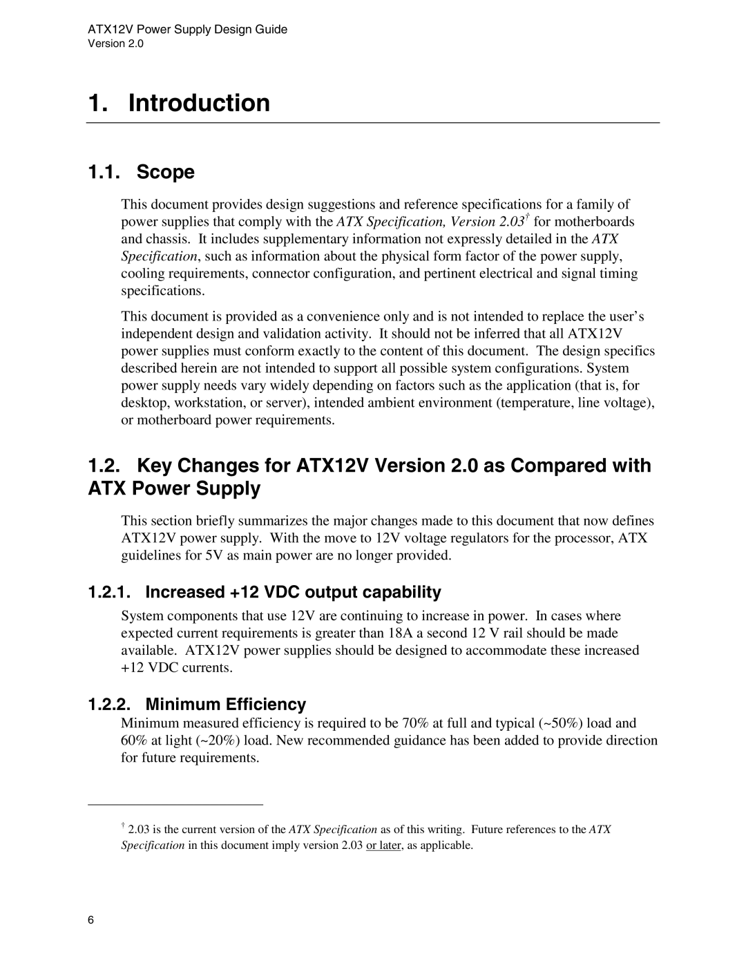 Intel ATX12V manual Introduction, Scope, Increased +12 VDC output capability, Minimum Efficiency 