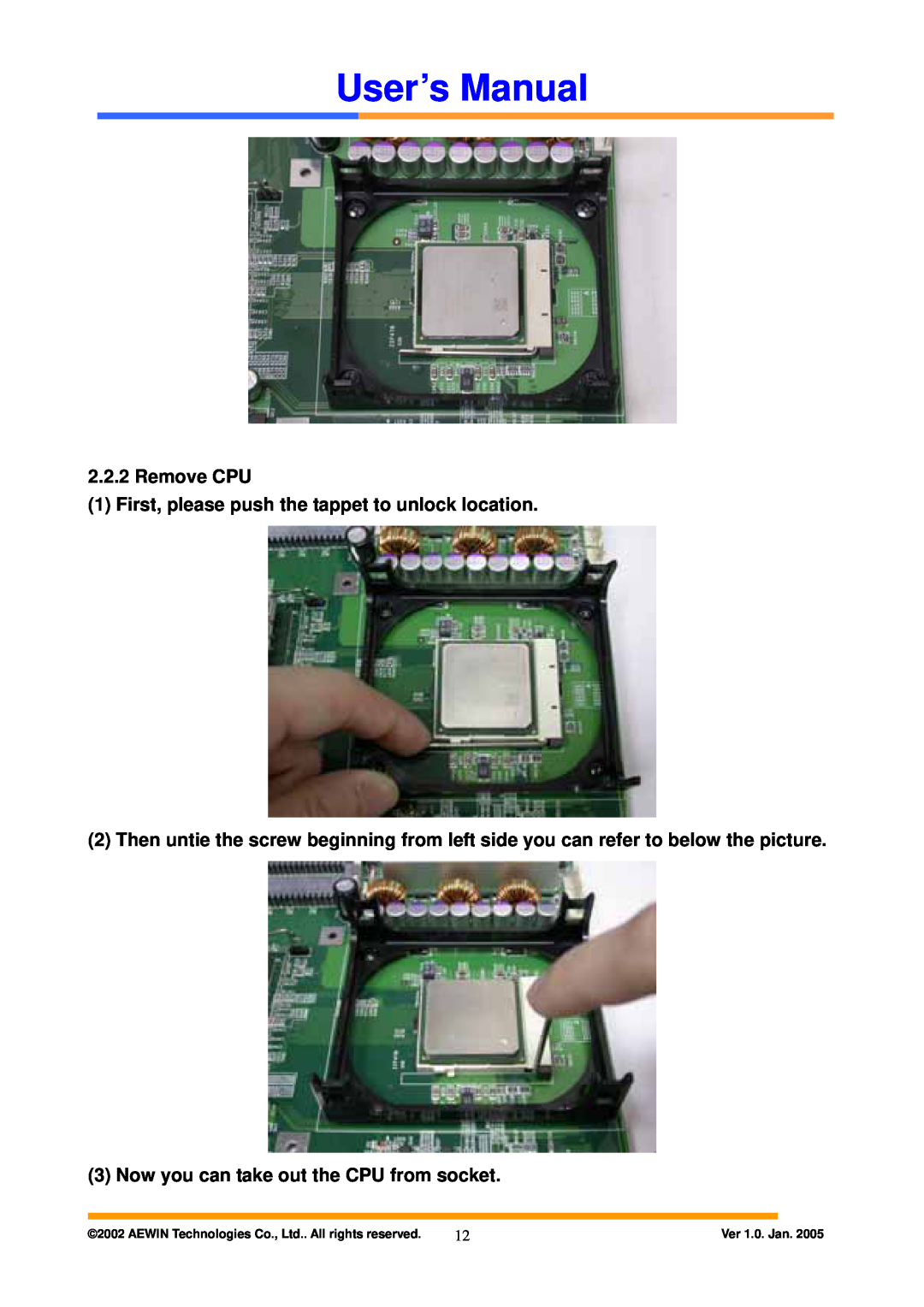 Intel AW-A795 Remove CPU 1 First, please push the tappet to unlock location, Now you can take out the CPU from socket 