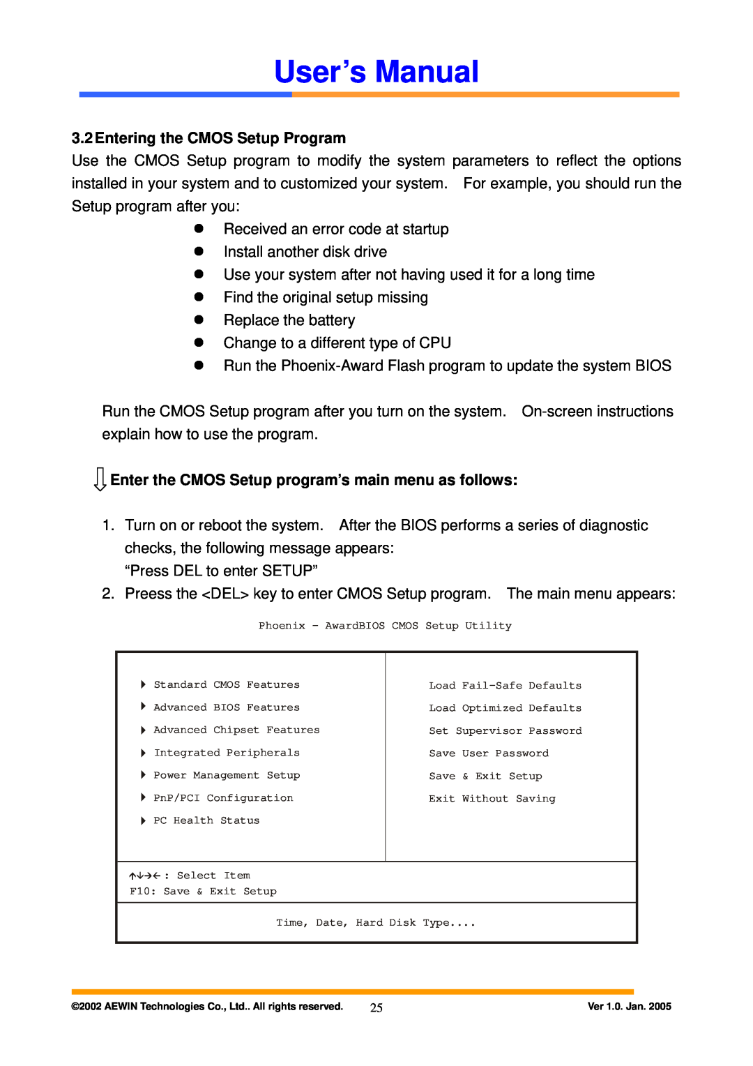 Intel AW-A795 3.2Entering the CMOS Setup Program, Enter the CMOS Setup program’s main menu as follows, User’s Manual 