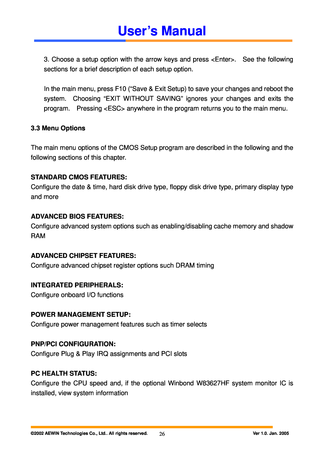 Intel AW-A795 user manual Standard Cmos Features, Advanced Bios Features, Advanced Chipset Features, Integrated Peripherals 