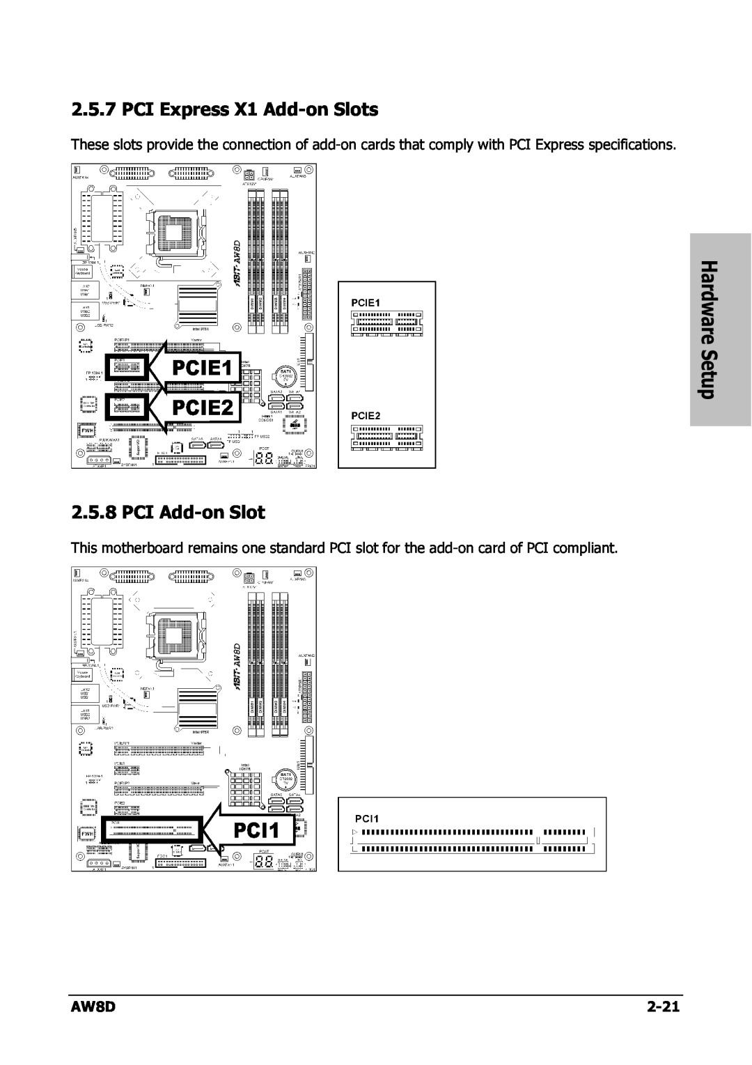 Intel AW8D user manual PCI Express X1 Add-on Slots, Hardware Setup 2.5.8 PCI Add-on Slot, 2-21 