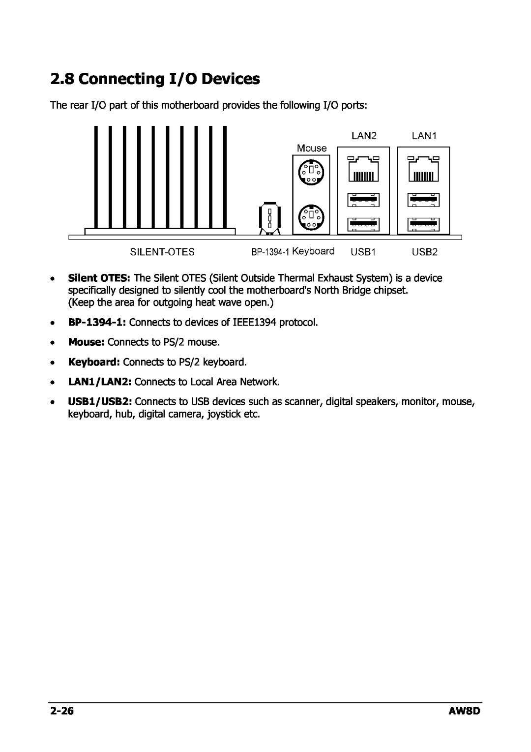 Intel AW8D user manual Connecting I/O Devices 