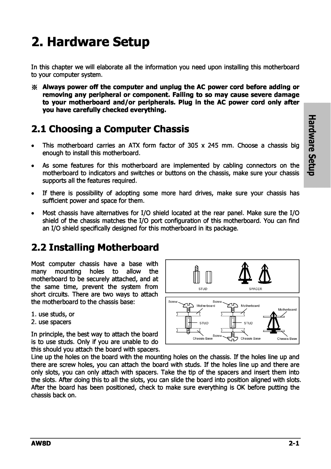 Intel AW8D user manual Hardware Setup, Choosing a Computer Chassis, Installing Motherboard 