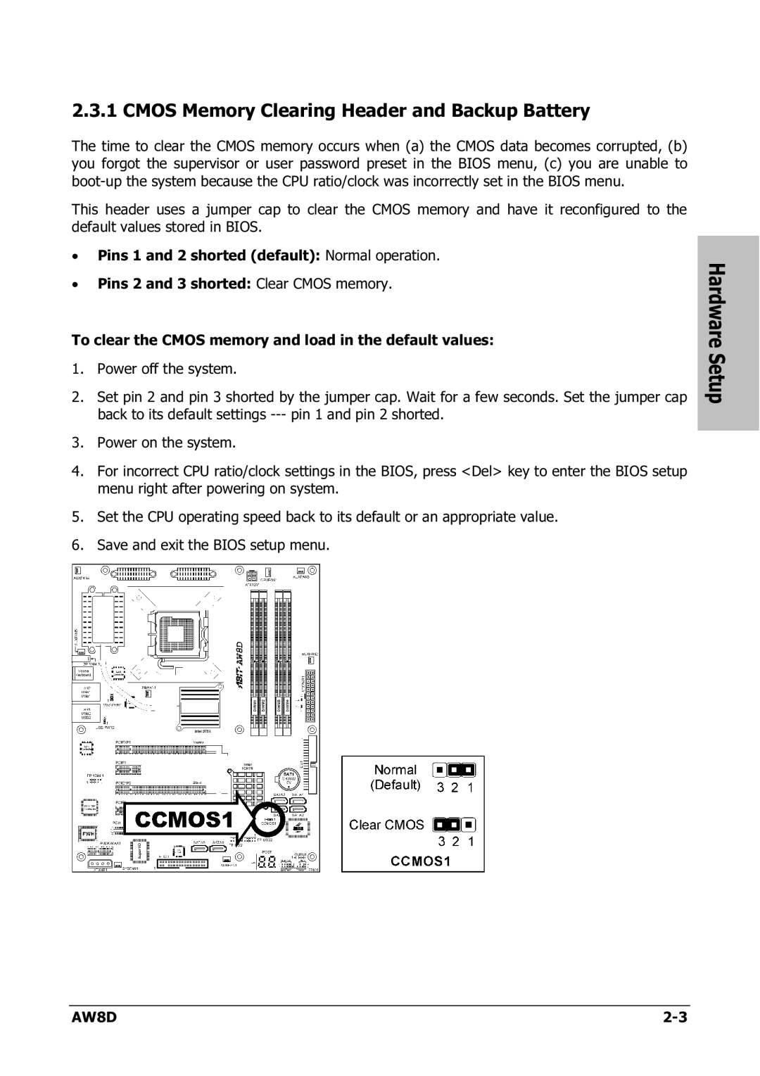 Intel AW8D user manual Cmos Memory Clearing Header and Backup Battery 