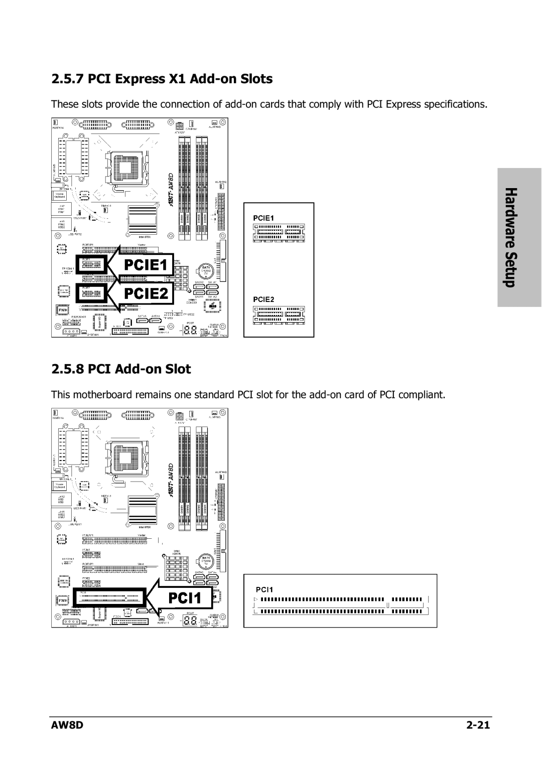 Intel AW8D user manual PCI Express X1 Add-on Slots, Hardware Setup PCI Add-on Slot 