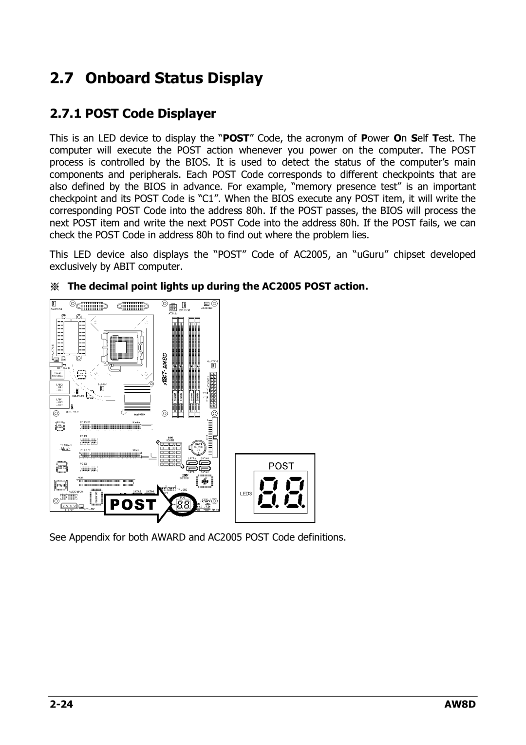 Intel AW8D user manual Onboard Status Display, Post Code Displayer 