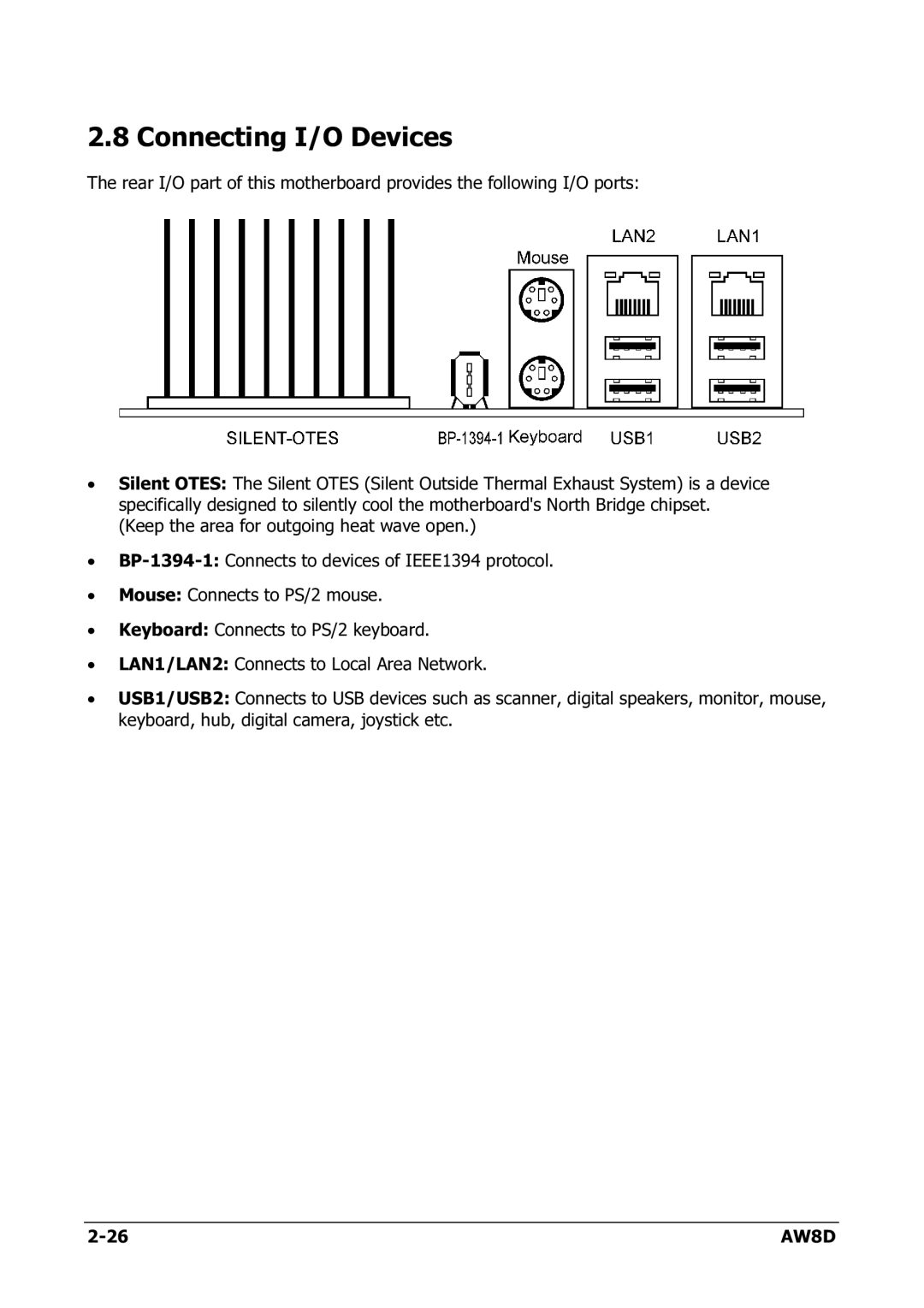 Intel AW8D user manual Connecting I/O Devices 