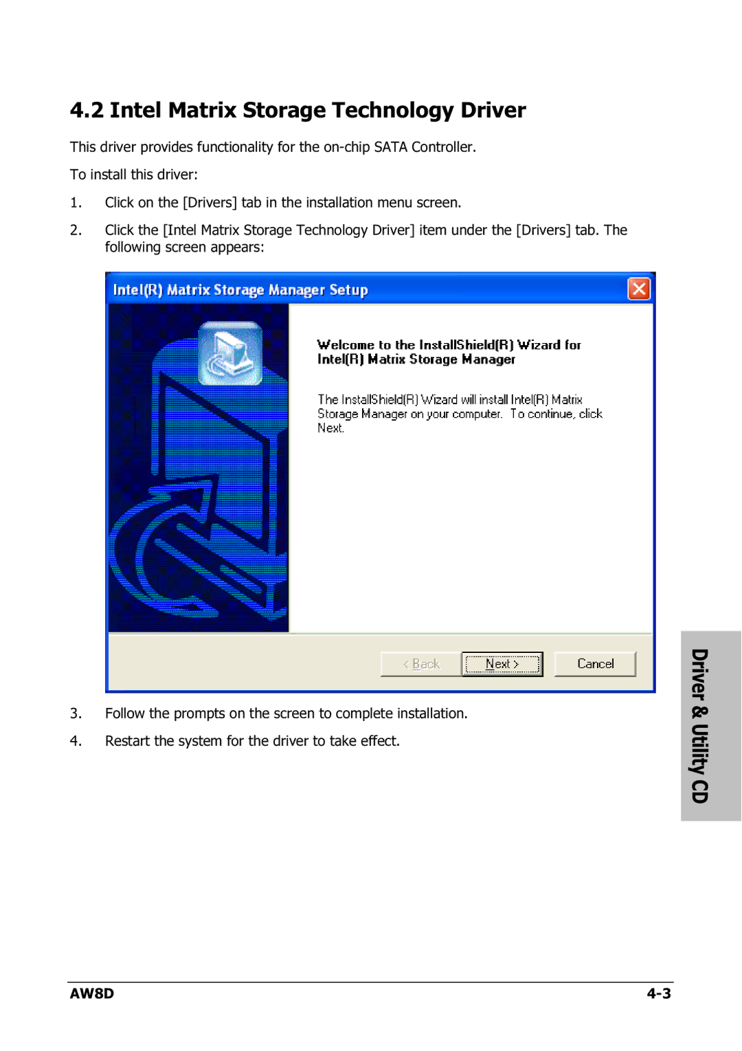 Intel AW8D user manual Intel Matrix Storage Technology Driver 
