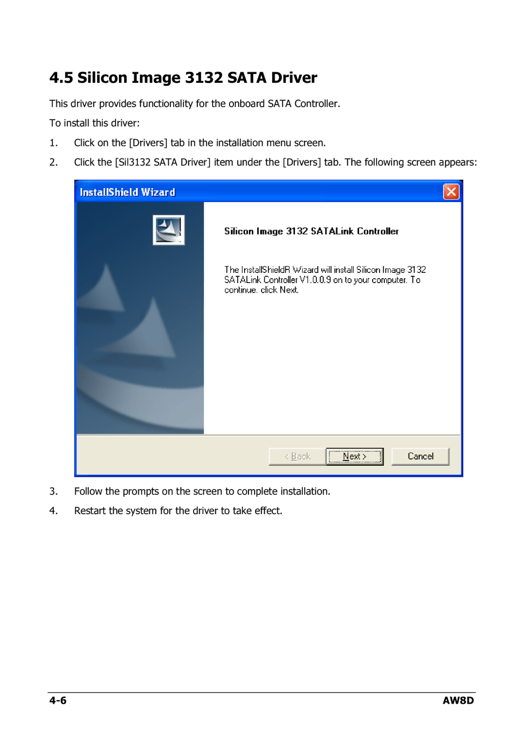 Intel AW8D user manual Silicon Image 3132 Sata Driver 