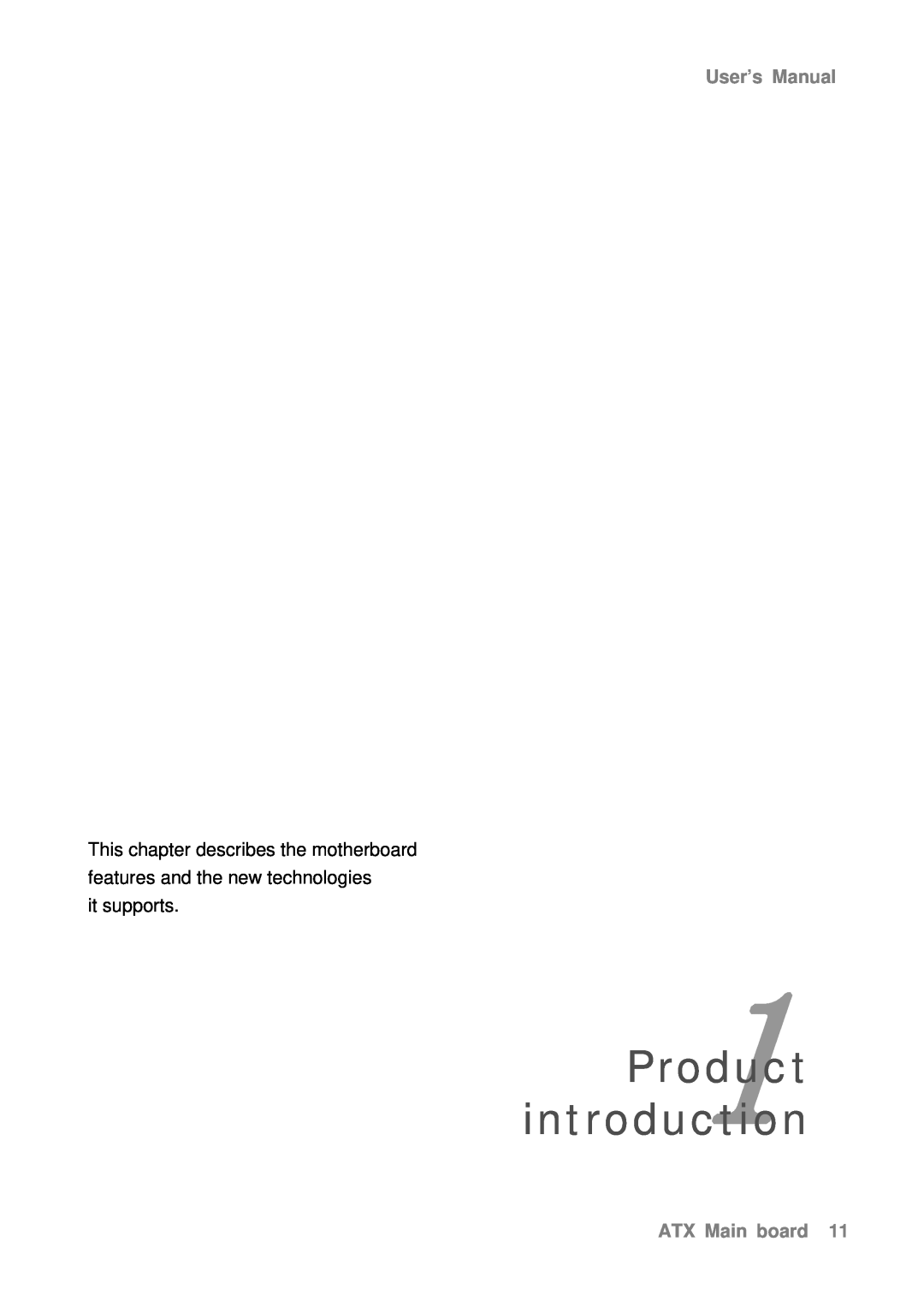Intel AX965Q user manual Product1 introduction, User’s Manual, it supports, ATX Main board 