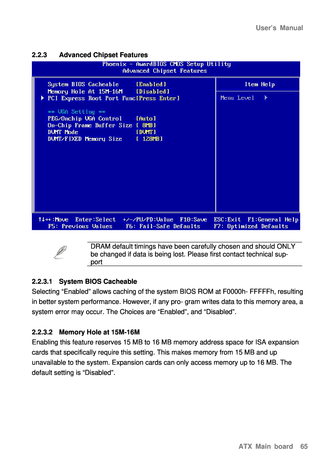 Intel AX965Q Advanced Chipset Features, System BIOS Cacheable, Memory Hole at 15M-16M, User’s Manual, ATX Main board 