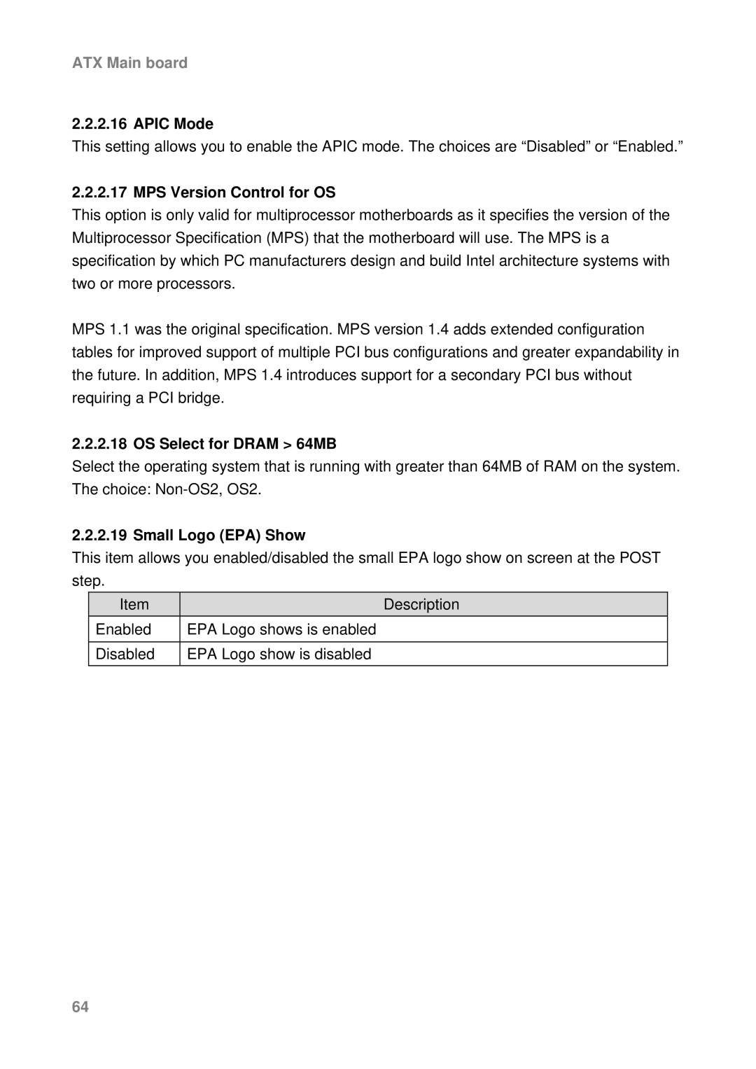 Intel AX965Q user manual Apic Mode, MPS Version Control for OS, OS Select for Dram 64MB, Small Logo EPA Show 