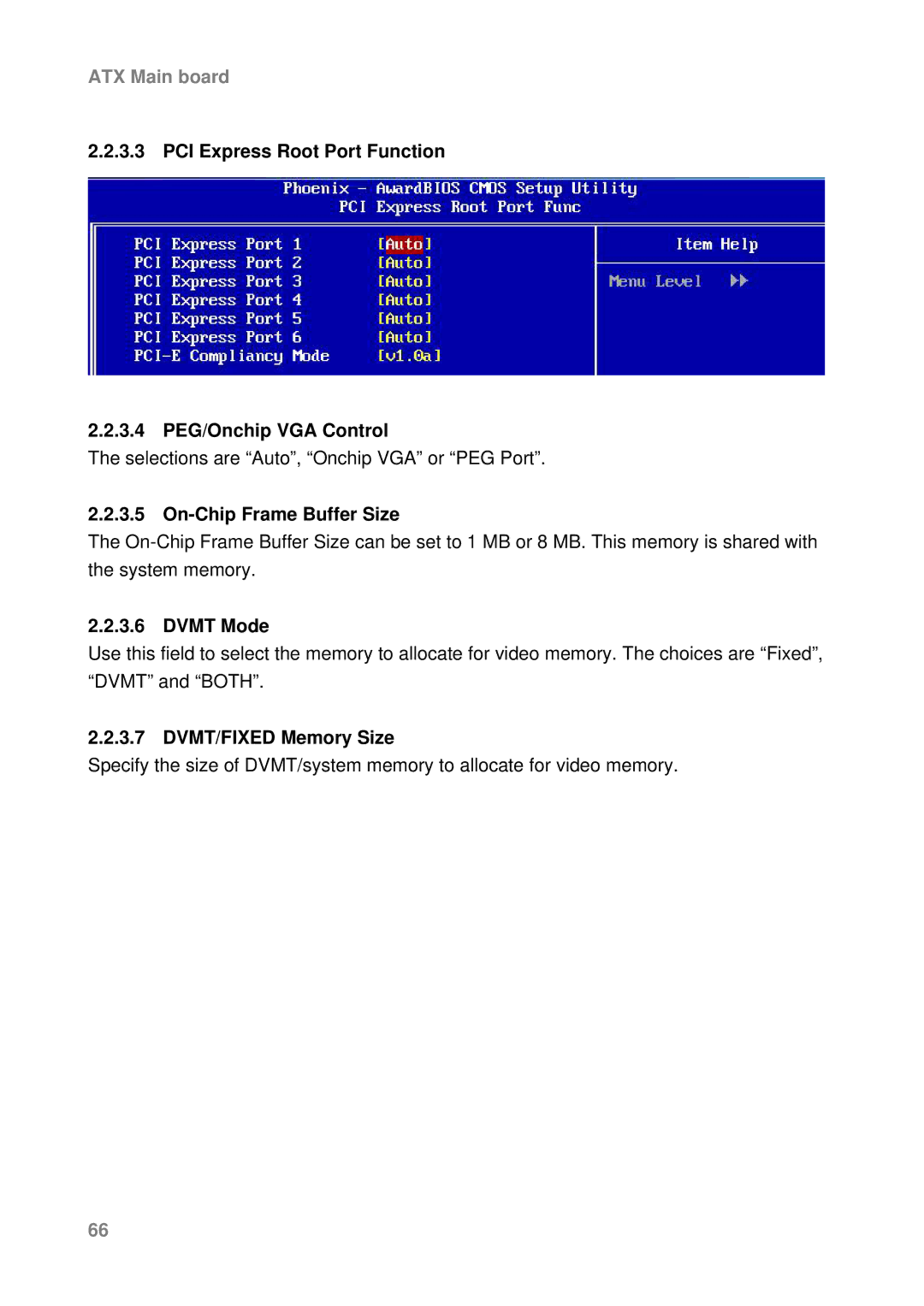 Intel AX965Q user manual PCI Express Root Port Function 3.4 PEG/Onchip VGA Control, On-Chip Frame Buffer Size, Dvmt Mode 