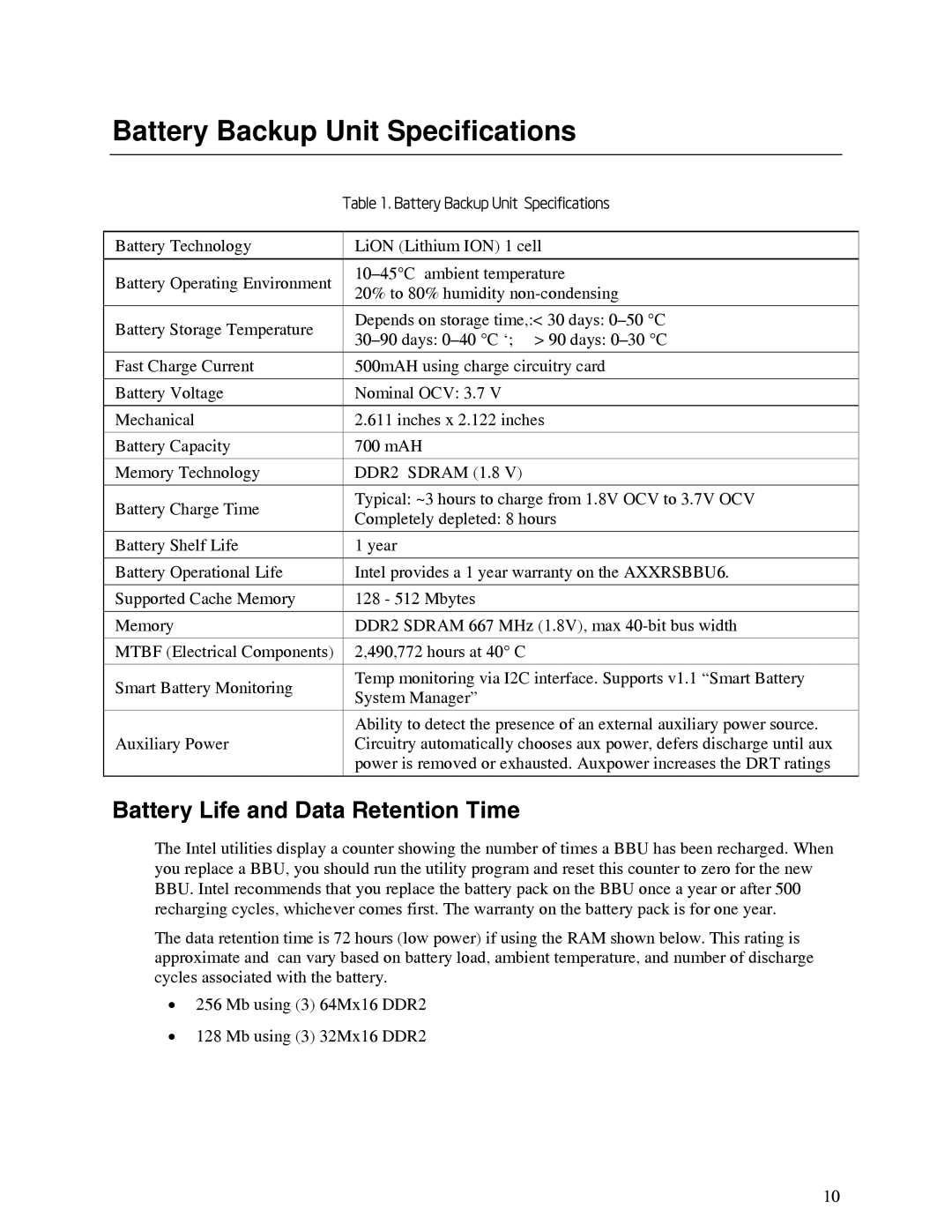 Intel AXXRSBBU6 manual Battery Backup Unit Specifications, Battery Life and Data Retention Time 