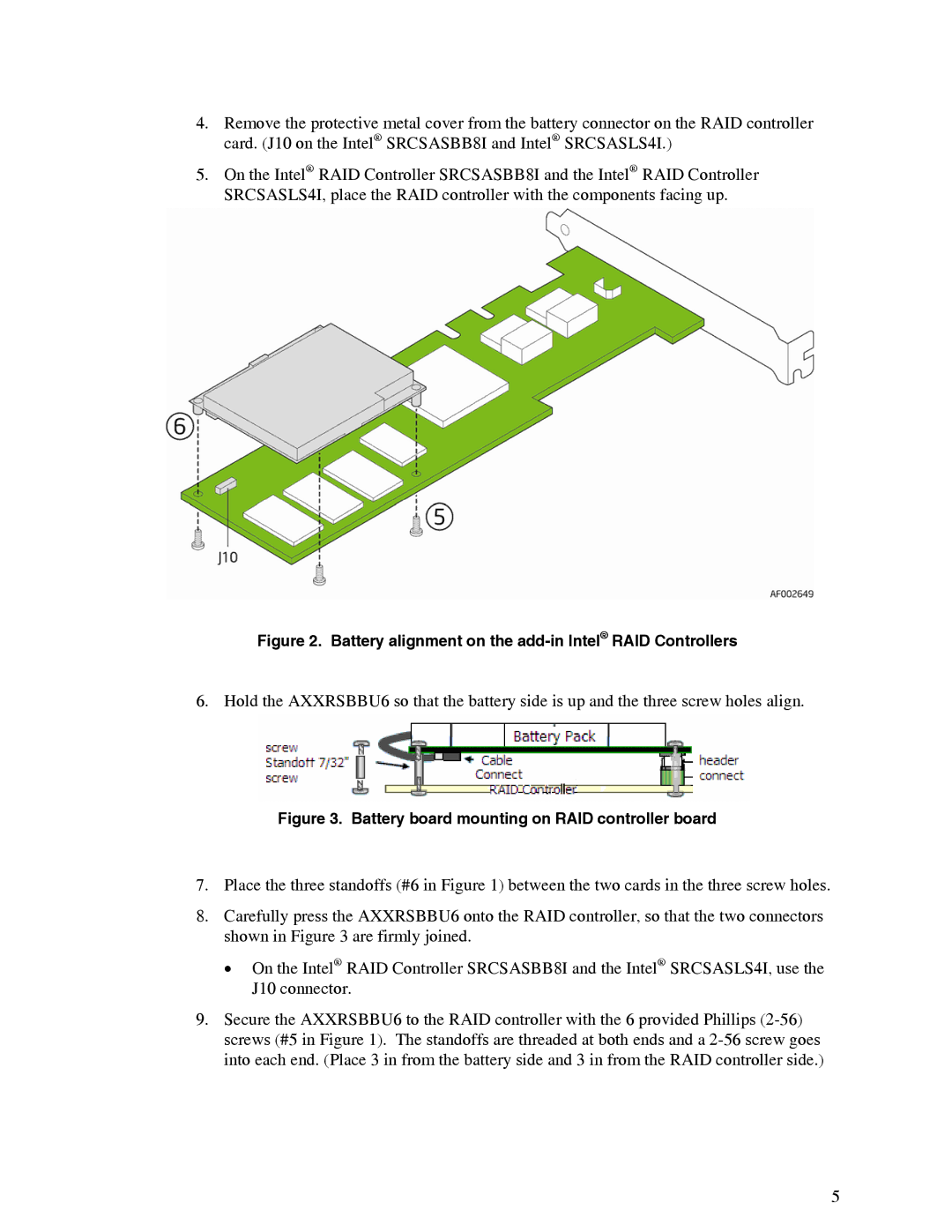 Intel AXXRSBBU6 manual Battery alignment on the add-in Intel RAID Controllers 