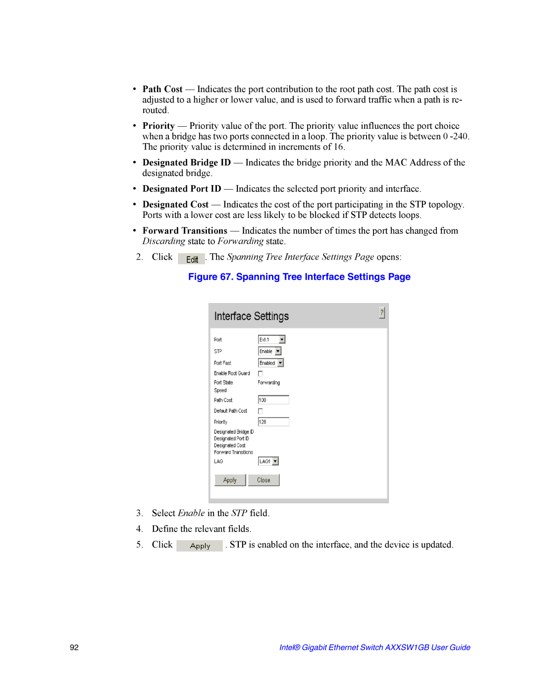 Intel AXXSW1GB manual Click . The Spanning Tree Interface Settings Page opens 