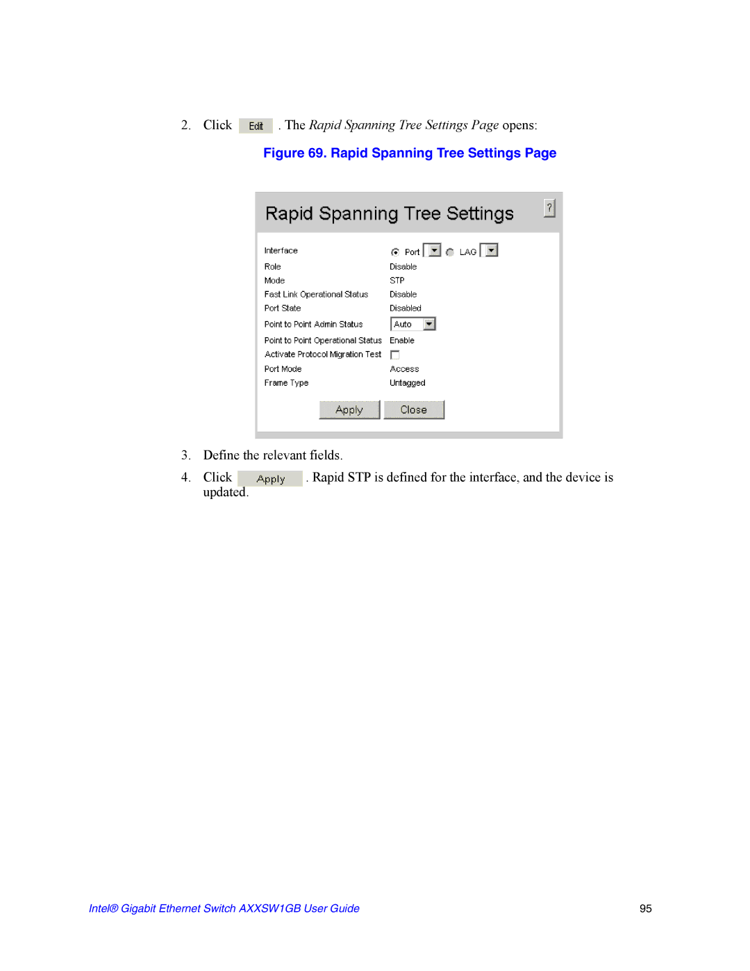 Intel AXXSW1GB manual Click . The Rapid Spanning Tree Settings Page opens 