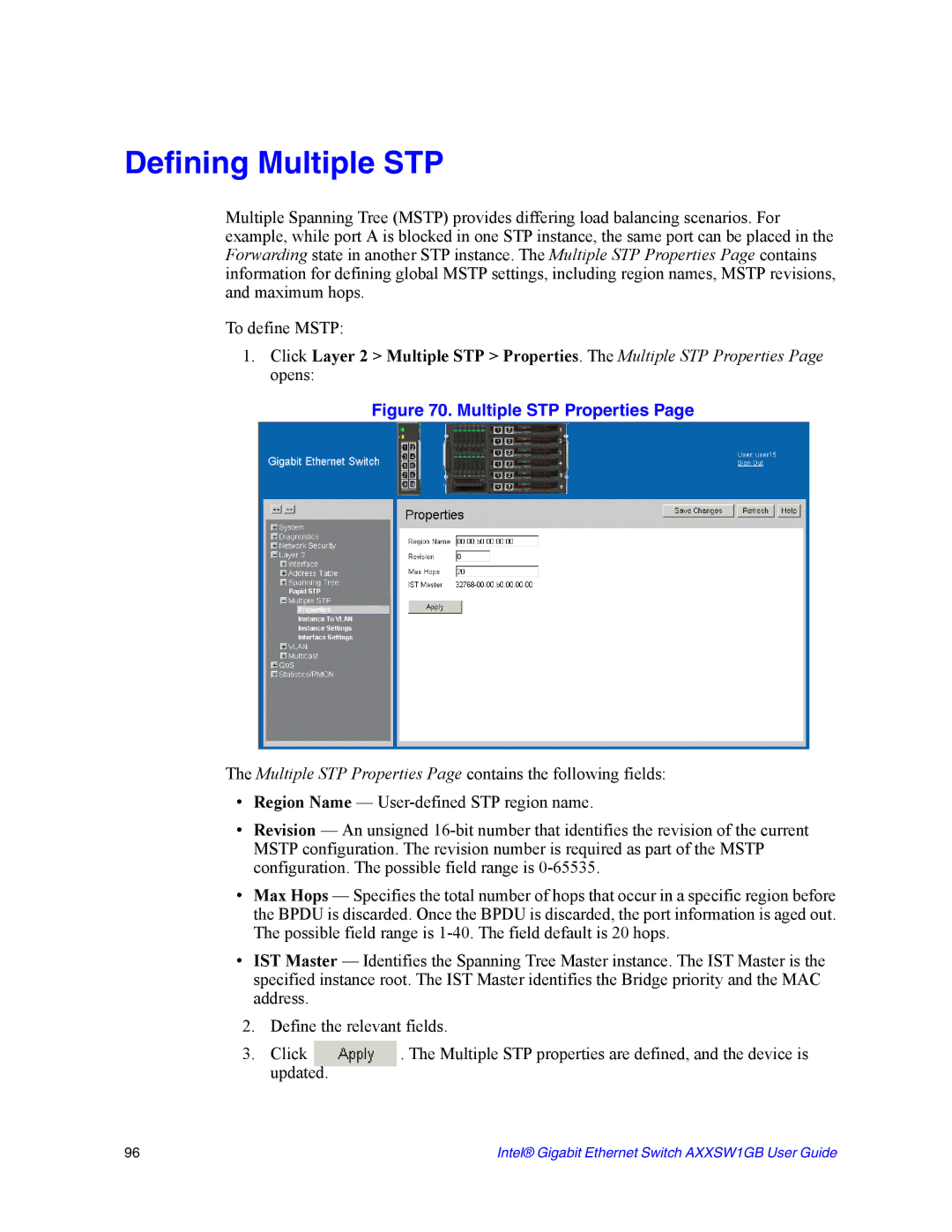 Intel AXXSW1GB manual Defining Multiple STP, Multiple STP Properties 