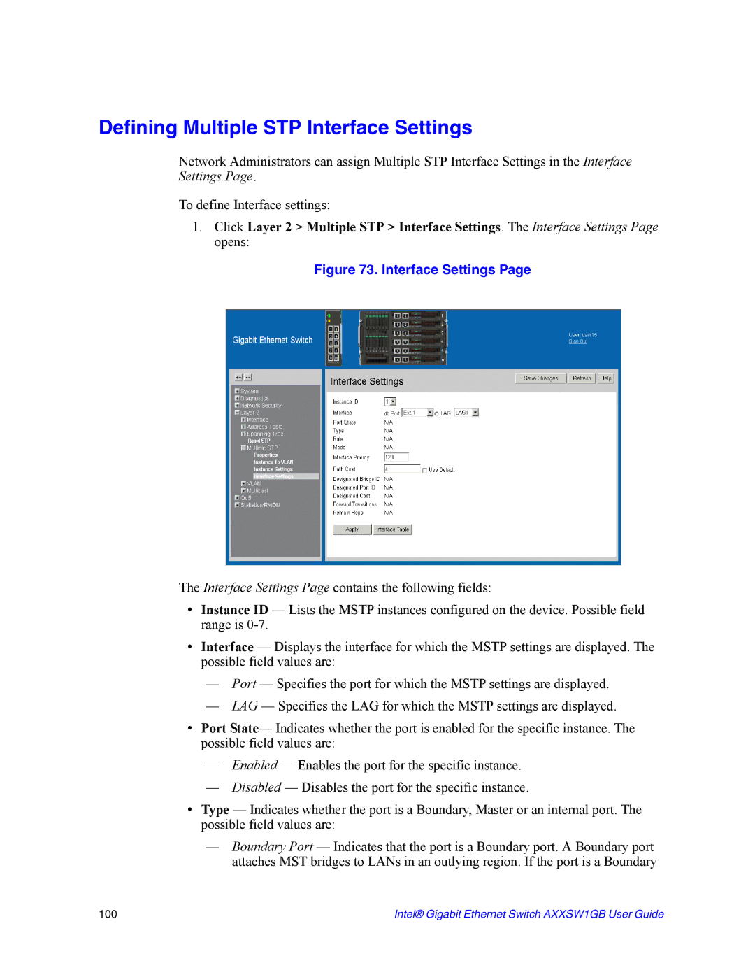 Intel AXXSW1GB manual Defining Multiple STP Interface Settings 