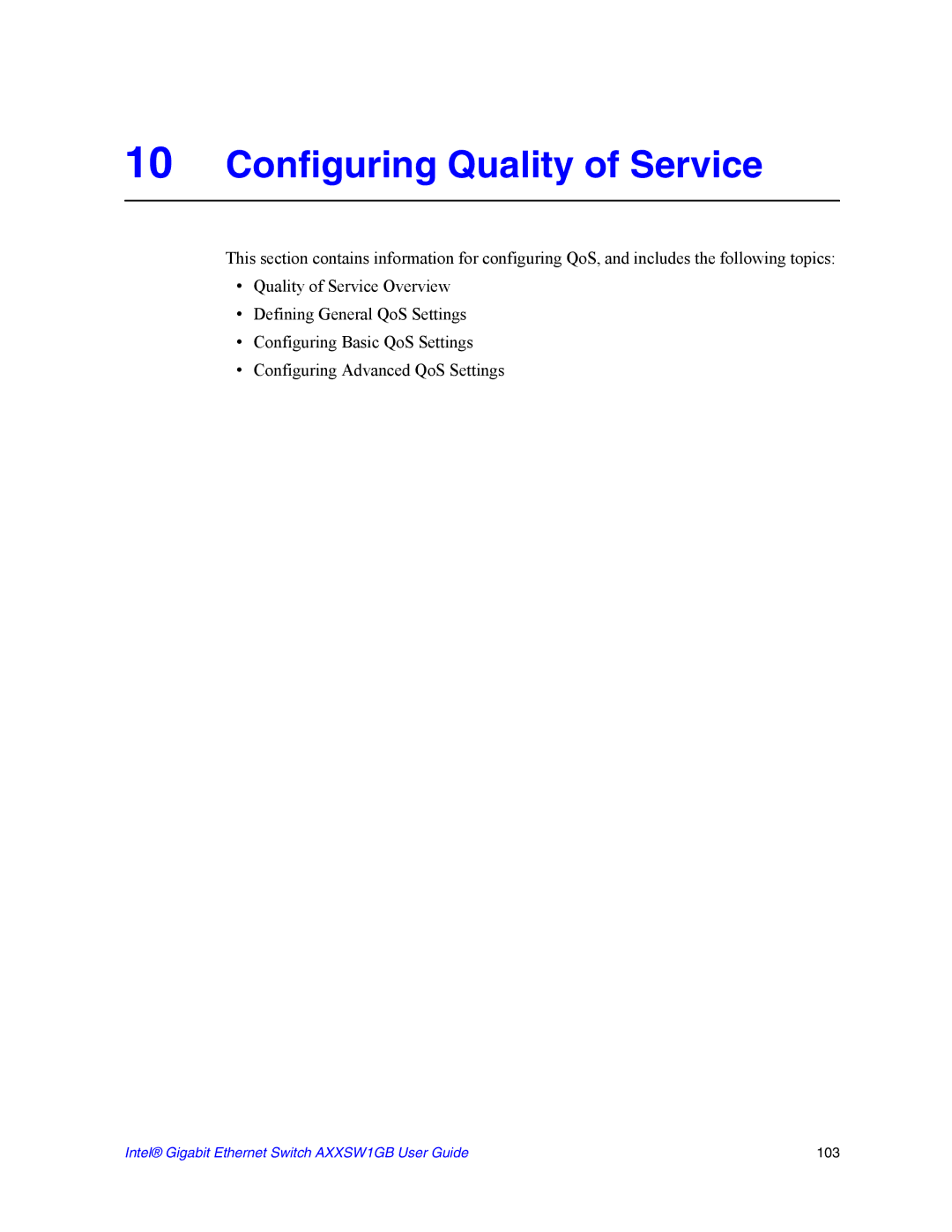 Intel AXXSW1GB manual Configuring Quality of Service 