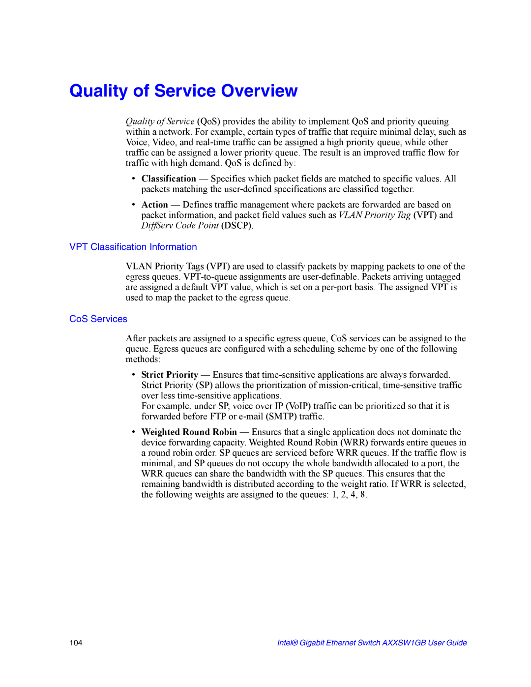 Intel AXXSW1GB manual Quality of Service Overview, VPT Classification Information 