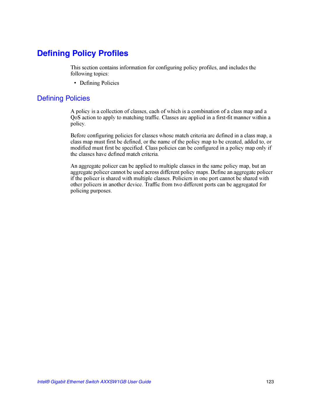 Intel AXXSW1GB manual Defining Policy Profiles, Defining Policies 